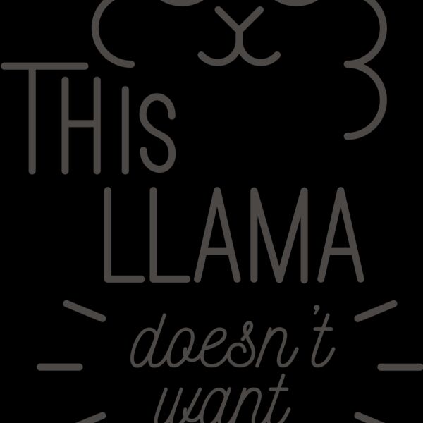 This Llama Doesn't Want Your Drama Thumbnail